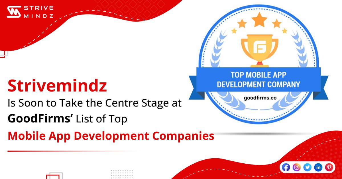 Listed as a Top Mobile App Development Company by GoodFirms