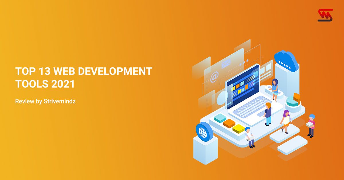 Top 13 Web Development Tools