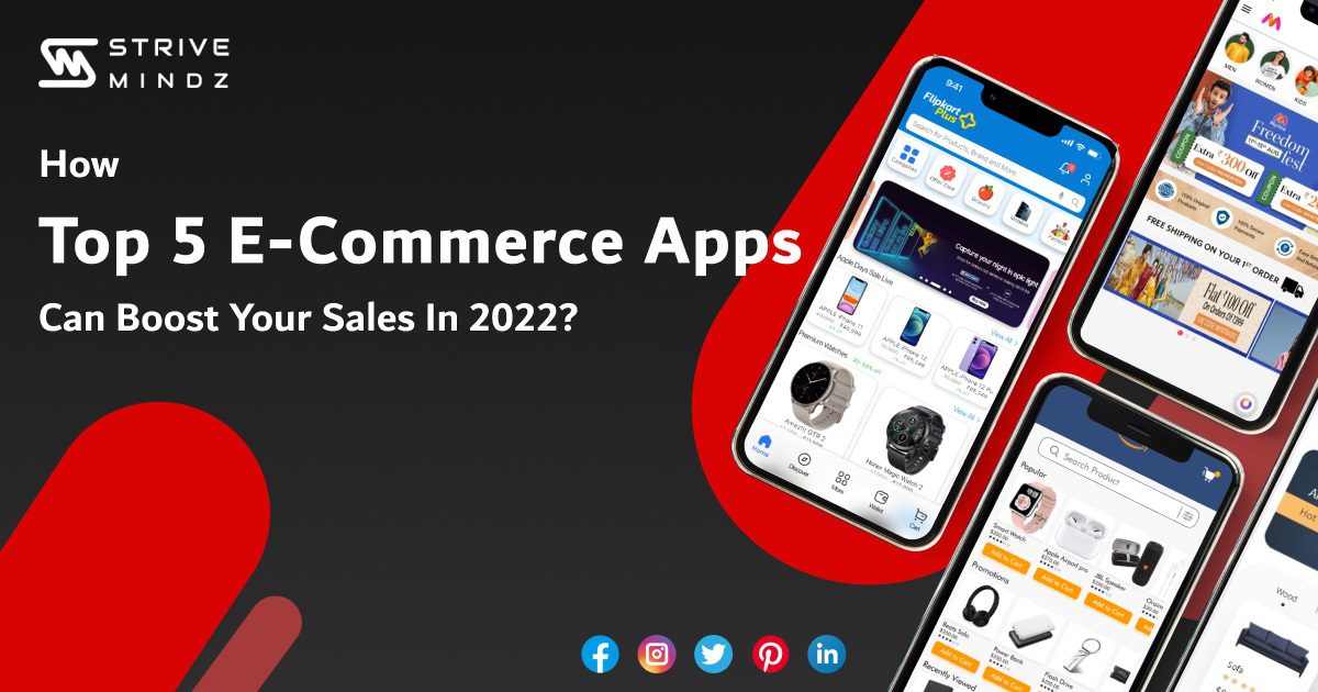 top 5 ecommerce apps that can boost sales in 2022