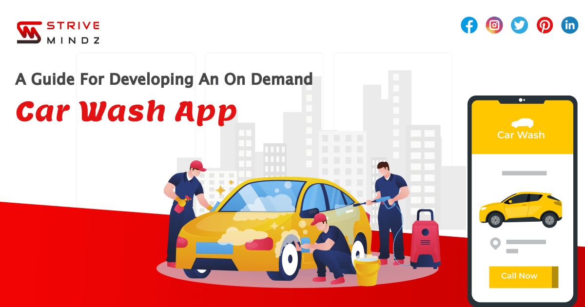 Developing An On-Demand Car Wash App