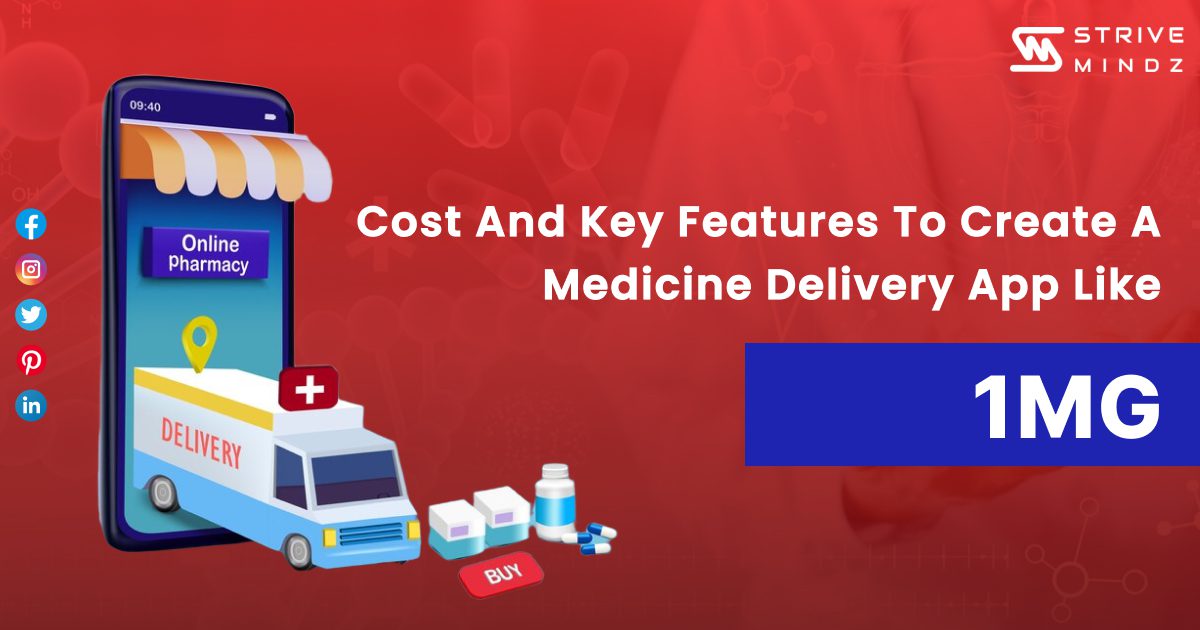 Create a Medicine Delivery App like 1mg