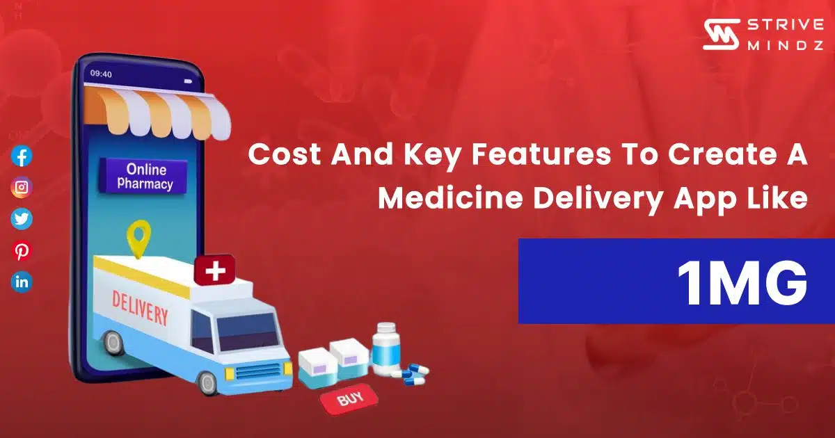 Create a Medicine Delivery App like 1mg