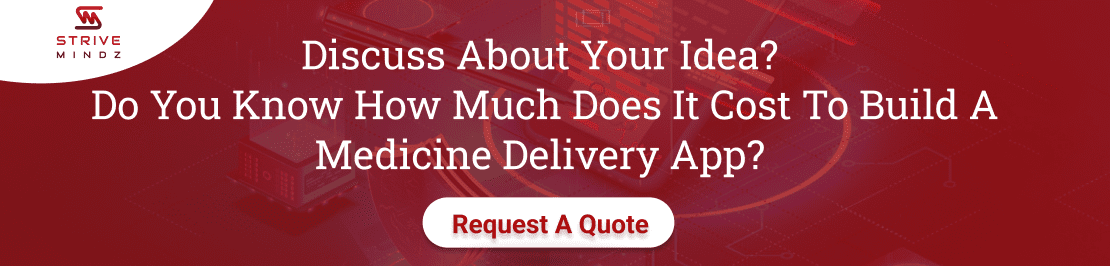 Cost to Build a medicine delivery App