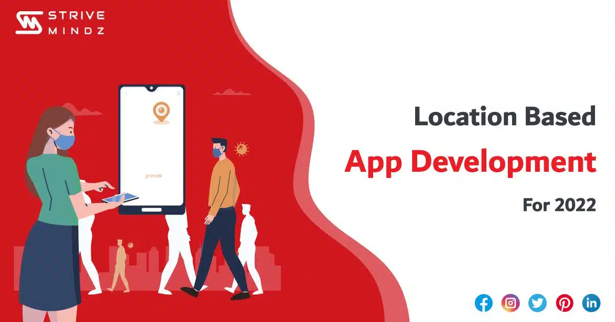 Location based App Development