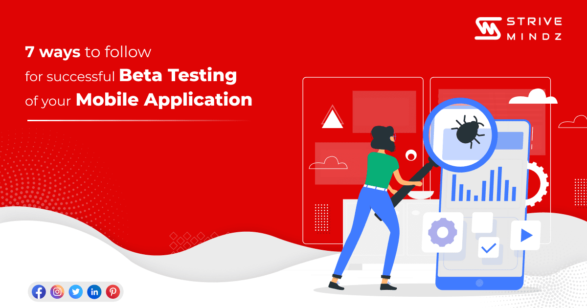 Tips for Beta Testing of Your Mobile App