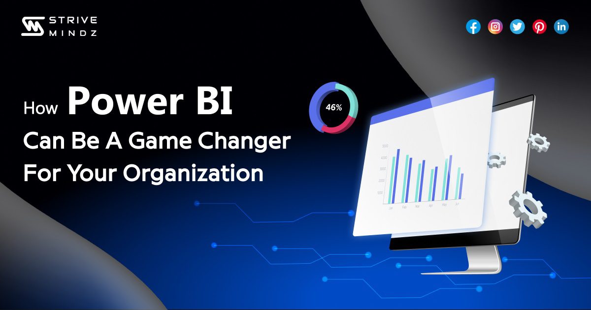 How Power BI can be a Game Changer for Your Organization 1 how power bi can be a game changer