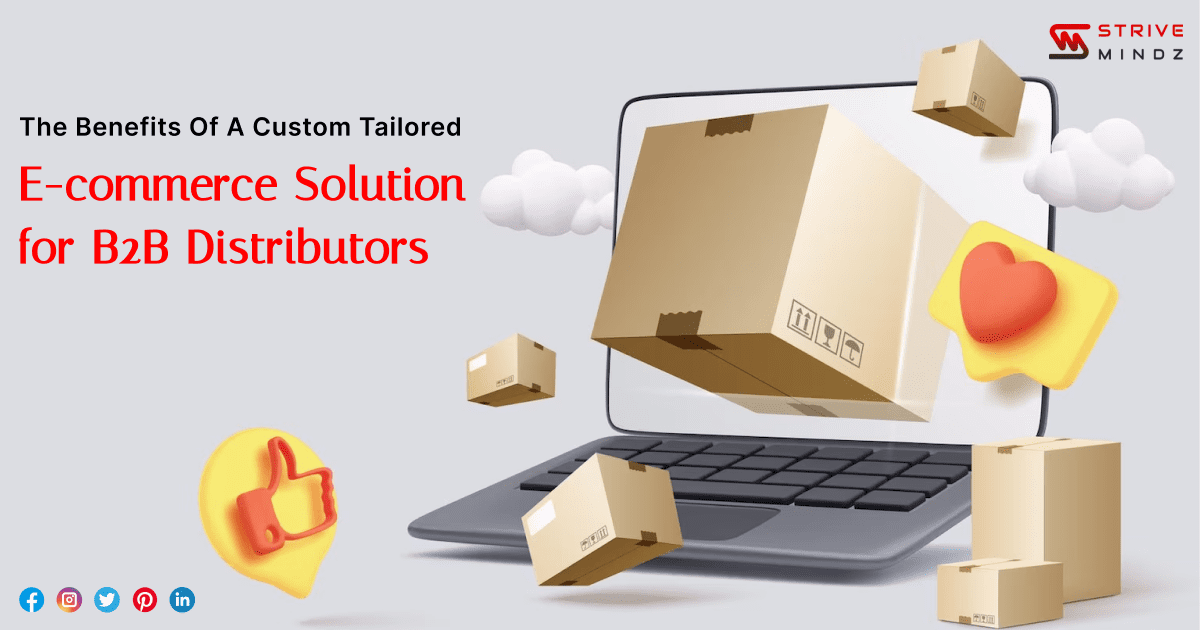 Benefits of a Custom Tailored E-commerce Solutions