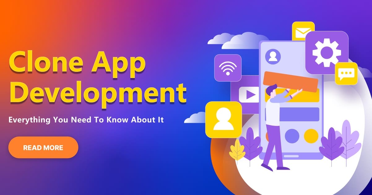 Clone App Development