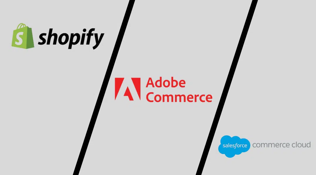 Shopify vs Adobe Commerce vs SFCC