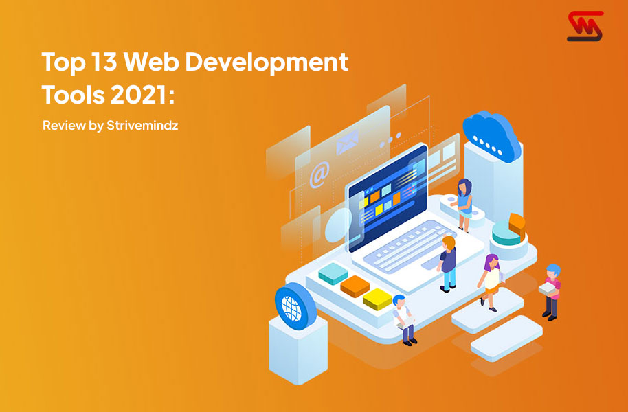 Top 13 Web Development Tools